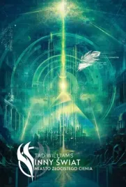 miasto-zlocistego-cienia-cykl-inny-swiat-tom-1