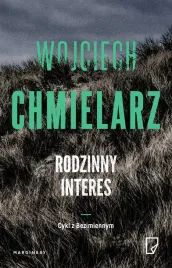 rodzinny-interes-wojciech-chmielarz