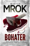 bohater-wiktor-mrok