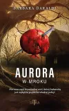 aurora-w-mroku-barbara-baraldi