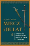 miecz-i-bulat-raymond-ibrahim