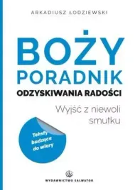 bozy-poradnik-odzyskiwania-radosci-wyjsc-z-niewoli-smutku