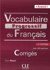 vocabulaire-progressif-b2-c1-klucz-odpowiedzi-claire-miquel