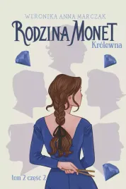 rodzina-monet-tom-2-krolewna-czesc-2