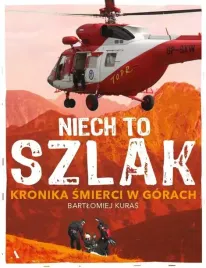 niech-to-szlak-kronika-smierci-w-gorach