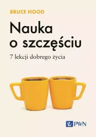 nauka-o-szczesciu-7-lekcji-dobrego-zycia