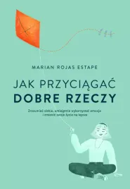 jak-przyciagac-dobre-rzeczy