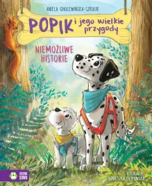 popik-i-jego-wielkie-przygody-niemozliwe-historie