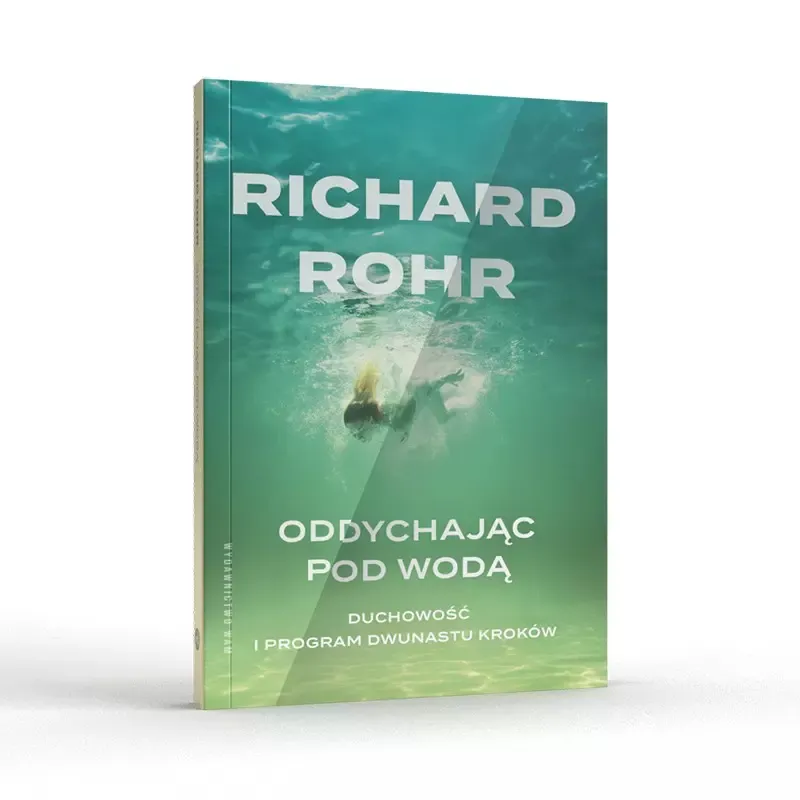 oddychajac-pod-woda-duchowosc-i-program-dwunastu-krokow-stan-nowy