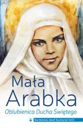 mala-arabka-oblubienica-ducha-swietego