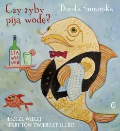czy-ryby-pija-wode-jeszcze-wiecej-sekretow-zwierzat-i-ludzi