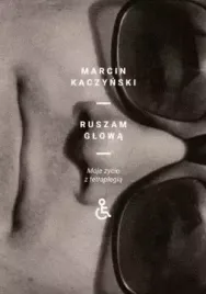 ruszam-glowa-moje-zycie-z-tetraplegia