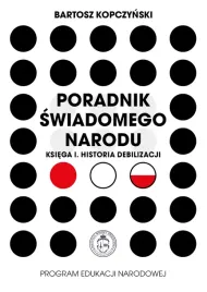 poradnik-swiadomego-narodu-ksiega-i-historia-debilizacji
