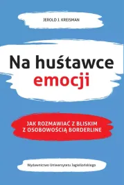 na-hustawce-emocji-jak-rozmawiac-z-bliskim-z-osobowoscia-borderline