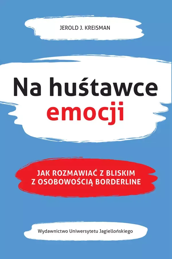 na-hustawce-emocji-jak-rozmawiac-z-bliskim-z-osobowoscia-borderline