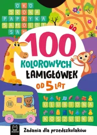100-kolorowych-lamiglowek-zadania-dla-przedszkolakow-od-5-lat