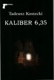 kaliber-635-tadeusz-kostecki