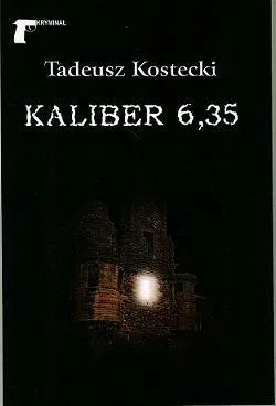 kaliber-635-tadeusz-kostecki