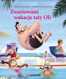 tata-oli-tom-2-zwariowane-wakacje-taty-oli