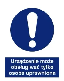 naklejka-bhp-urzadzenie-moze-obslugiwac-tylko-osoba-uprawniona