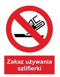 naklejka-bhp-zakaz-uzywania-szlifierki-ga032