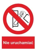 naklejka-bhp-nie-uruchamiac