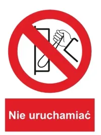 naklejka-bhp-nie-uruchamiac