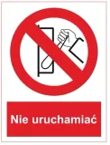 naklejka-bhp-nie-uruchamiac-stan-nowy