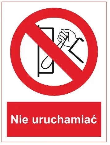 naklejka-bhp-nie-uruchamiac-stan-nowy