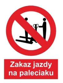naklejka-bhp-zakaz-jazdy-na-paleciaku