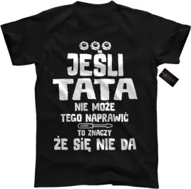 koszulka-na-dzien-ojca-tata-naprawi-wszystko-roz-m-wyprzedaz