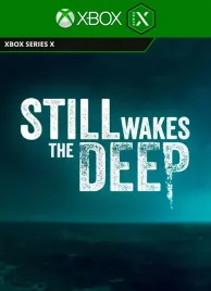still-wakes-the-deep-klucz-xbox-series-xors-kod-cyfrowy-bez-vpn-24-7