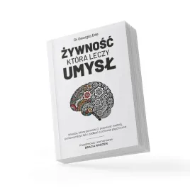 zywnosc-ktora-leczy-umysl-dr-georgia-ede