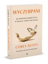 wyczerpani-jak-odzyskac-radosc-zycia-w-swiecie-ktory-przytlacza
