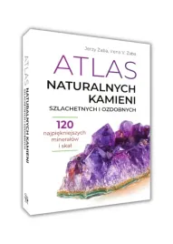 atlas-naturalnych-kamieni-szlachetnych-i-ozdobnych
