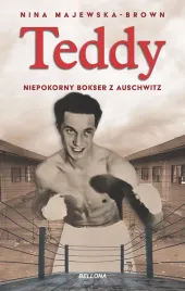 teddy-niepokorny-bokser-z-auschwitz