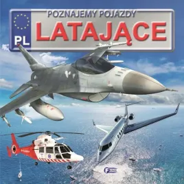 poznajemy-pojazdy-latajace-twarda-oprawa
