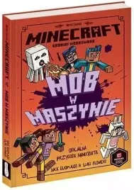 minecraft-kroniki-woodsword-tom-4-mob-w-maszynie