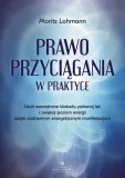 prawo-przyciagania-w-praktyce