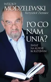 po-co-nam-unia-swiat-na-kursie-kolizyjnym