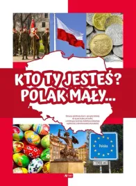 kto-ty-jestes-polak-maly-angelika-ogrocka