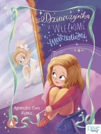 dziewczynka-z-wielkimi-marzeniami