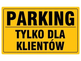 tablica-tabliczka-parking-tylko-dla-klientow
