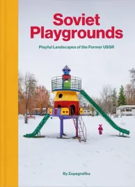soviet-playgrounds-playful-landscapes-of-the