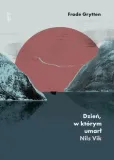 dzien-w-ktorym-umarl-nils-vik