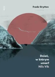 dzien-w-ktorym-umarl-nils-vik