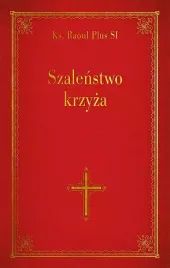 szalenstwo-krzyza