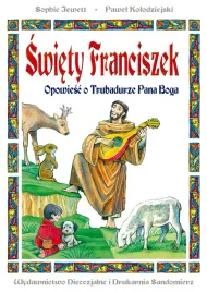 swiety-franciszek-opowiesc-o-trubadurze-pana-boga