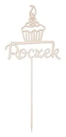 napis-na-piku-roczek-ozdoba-topper-urodziny-tort