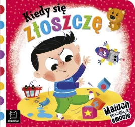 ksiazeczka-kiedy-sie-zloszcze-aksjomat-maluch-nazywa-emocje